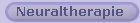 Neuraltherapie